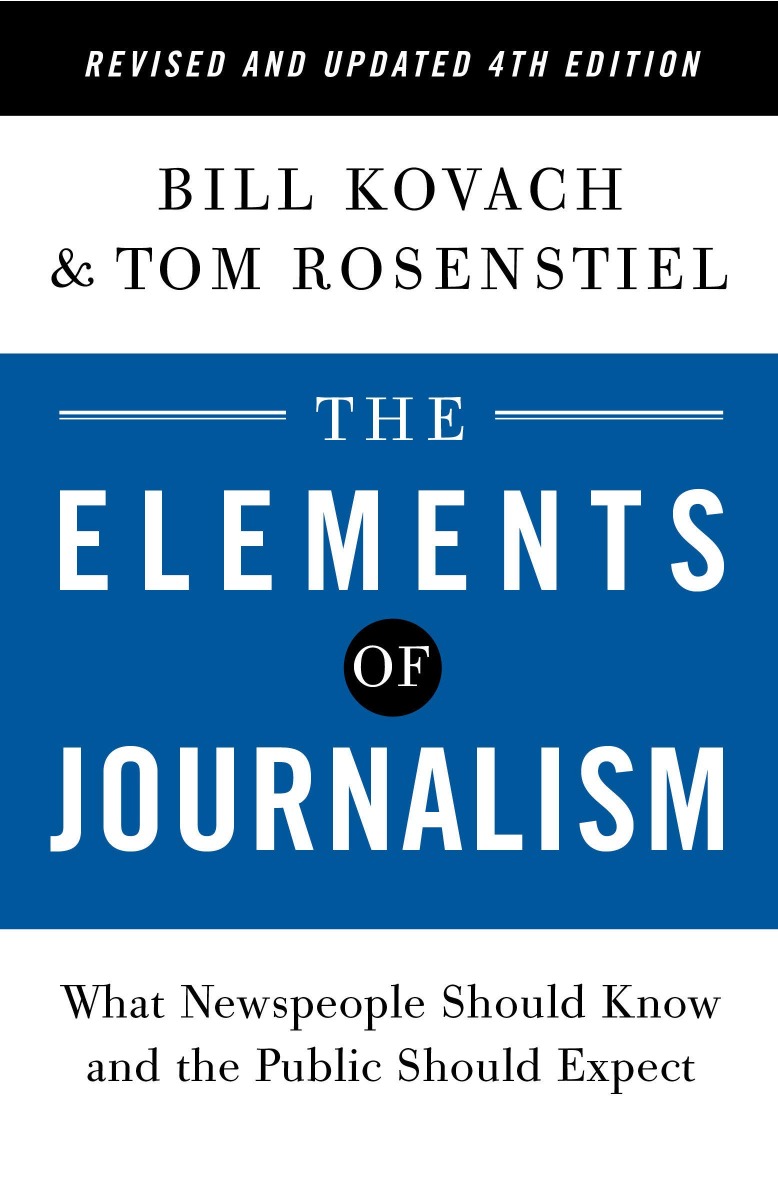 Les Éléments du Journalisme, Édition 4e Révisée et Mise à Jour: Broché – 2021 par Bill Kovach