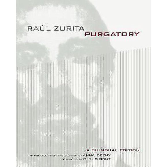 Purgatoire de Zurita, Raul/ Deeny, Anna (TRN)/ Wright, C. D. (FRW)