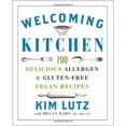 thumbnail image 1 of Welcoming Kitchen: 200 Delicious Allergen- & Gluten-Free Vegan Recipes, 1 of 2