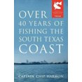 thumbnail image 1 of Plus de 40 Ans de Pêche sur la Côte Sud du Texas, 1 of 2