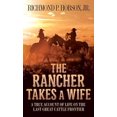 thumbnail image 1 of The Rancher Takes a Wife, 1 of 1