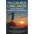 thumbnail image 2 of Vous Pouvez Vaincre le Cancer du Poumon: en Utilisant des Interventions Alternatives / Intégratives, 2 of 2