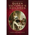 thumbnail image 2 of Queen Victoria's Children, John Van Der Kiste Paperback, 2 of 2
