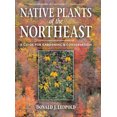 thumbnail image 2 of Native Plants Of The Northeast By Leopold, Donald Joseph, 2 of 4