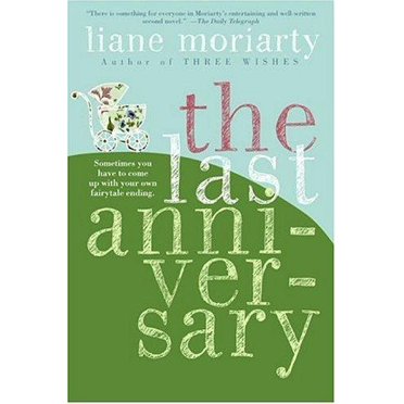 The Last Anniversary By Moriarty, Liane