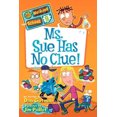 thumbnail image 3 of Ms. Sue N'A Pas de Clue! (My Strange School, Bk-9), 3 of 3