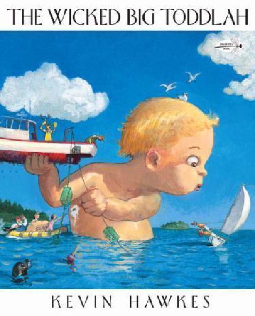 The Wicked Big Toddlah par Hawkes, Kevin