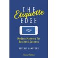 thumbnail image 2 of L'étiquette, les Manières Modernes pour Réussir en Affaires (Deuxième Édition), 2 of 5