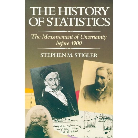 The History of Statistics: The Measurement of Uncertainty before 1900