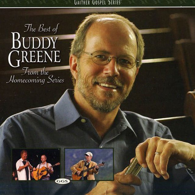 Buddy Greene - The Best Of Buddy Greene: From The Homecoming Series (CD)