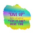 thumbnail image 1 of Try It One More Time When World Says Giveup Inspiring Quote Design Wall Art Sticker Designs Vinyl Stickers For Home House Walls Rooms Windows Bedroom Decoration Size (26x26 inch), 1 of 3
