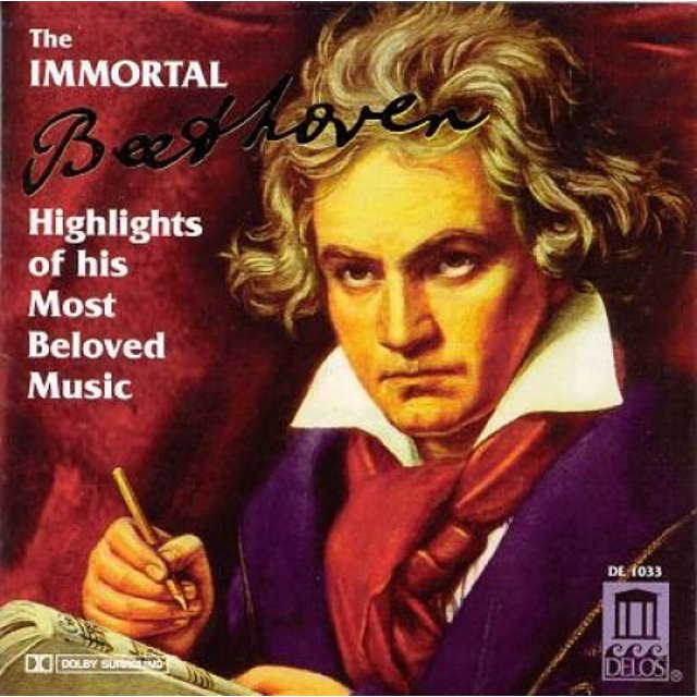 Le Beethoven Immortel - les Moments Forts de Sa Musique la Plus Aimée