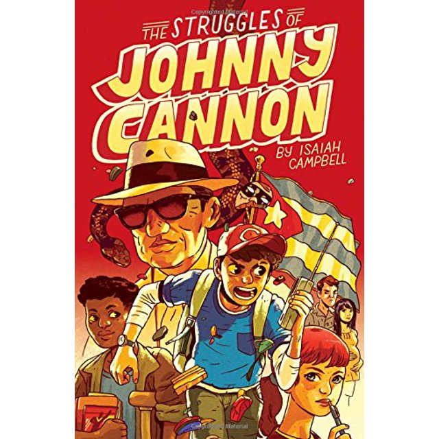 Les Luttes de Johnny Canon par Isaac Campbell