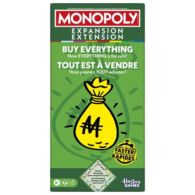 Monopoly Buy Everything Expansion board game box with a green background featuring a large yellow money bag icon and bilingual English and French text stating everything is for sale and the game plays faster. The box notes the classic Monopoly game is required to play, suitable for 2 to 6 players aged 8 and up, and includes title deeds and sale cards for property trading.