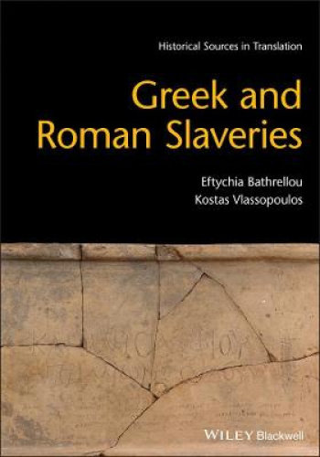 Esclaves Grecques et Romaines (Livres de Sources Blackwell dans l'Histoire Ancienne)