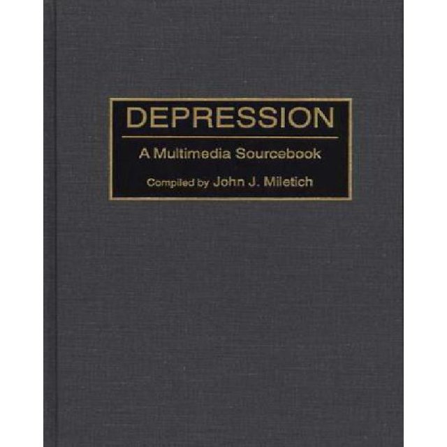 Dépression: un Livre de Source Multimédia (Bibliographies et Index dans les Études Médicales)