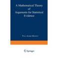 thumbnail image 2 of Une Théorie Mathématique des Arguments pour la Preuve Statistique (Contributions à la Statistique), 2 of 3