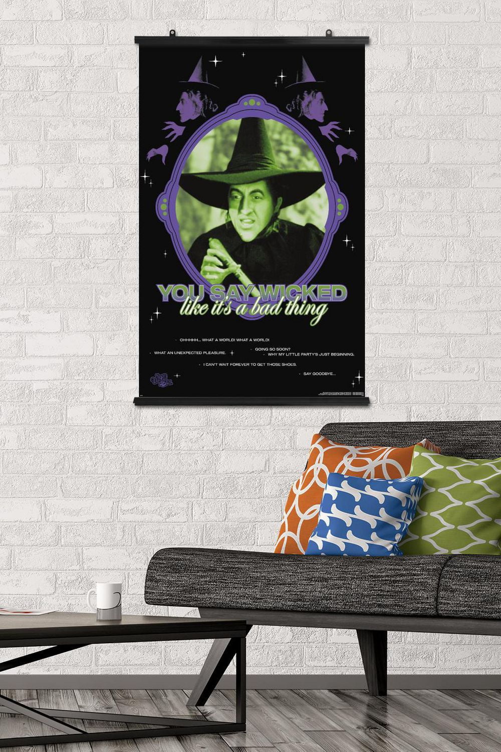 The Wizard Of Oz - You Say Wicked Wall Poster