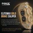 thumbnail image 3 of Max Advanced Brakes – EliteMAX Front Brake Caliper for 2010-2015 Toyota 4Runner, Passenger Side, Gold Powder Coated, Disc Brake Caliper Assembly w/o Bracket, 3 of 8