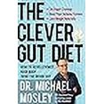 thumbnail image 3 of Clever Gut Diet, Michael Mosley Hardcover, 3 of 3