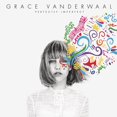 thumbnail image 1 of Grace Vanderwaal - Perfectly Imperfect (EP), 1 of 1