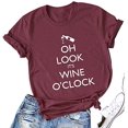 thumbnail image 1 of YourTops T-Shirt pour Femmes Oh Style It's Wine O'clock Chemise Vin (US L, 1-Wine Red), 1 of 2