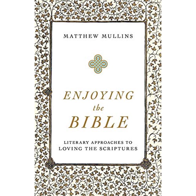 Enjoying the Bible