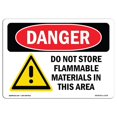 thumbnail image 1 of SignMission OS-DS-D-710-L-1174 Panneau de Danger OSHA 7 x 10 Po - Ne Stocke Pas de Matériaux Inflammables, 1 of 1