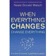 thumbnail image 1 of When Everything Changes, Change Everything: In a time of turmoil, a pathway to peace, 1 of 1