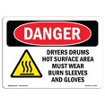 thumbnail image 1 of SignMission OS-DS-A-1218-L-2558 12 x 18 Po Signe de Danger OSHA - Sèche Tambours Surface Chaude, 1 of 1