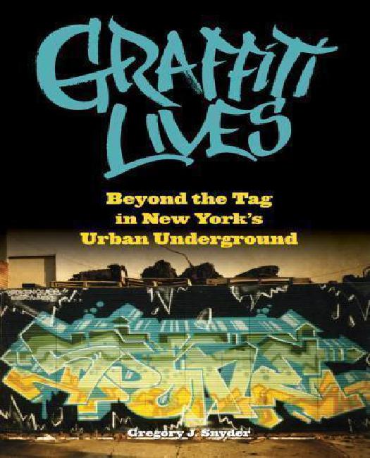 Graffiti Lives: Beyond the Tag dans le Métro Urbain de New York