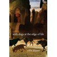 thumbnail image 2 of Avec des Chiens au Bord de la Vie, 2 of 2