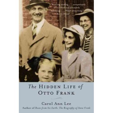 Hidden Life of Otto Frank, Broché de Carol Ann Lee