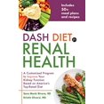 thumbnail image 1 of DASH Régime pour la Santé Rénale : un Programme Personnalisé pour Améliorer Votre Fonction Reinive Basé sur le Régime Américain le Mieux Classé, 1 of 5