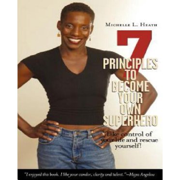 7 Principex pour Devenir Votre Propre Super-Héros: Découvrez le Super-Héros en Vous