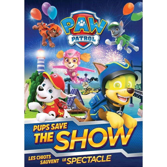 PAW Patrol : Les Chiots Sauvent Le Spectacle (Bilingue)