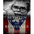 thumbnail image 1 of Oscar Lopez Rivera: Between Torture and Resistance, 1 of 1