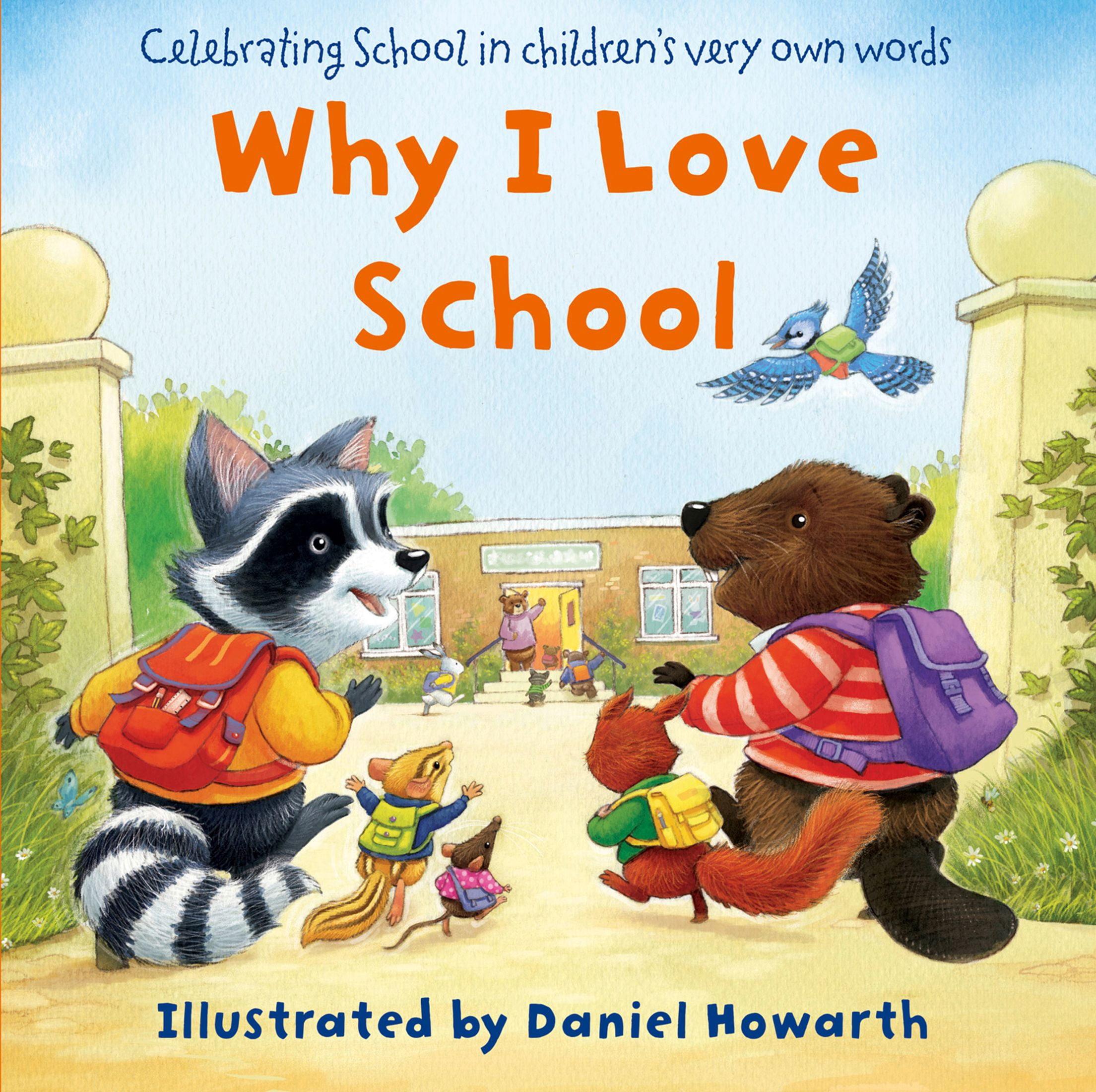 Seasonal: Why I Love School by Daniel Howarth