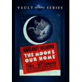thumbnail image 1 of The Moon's Our Home, 1 of 1
