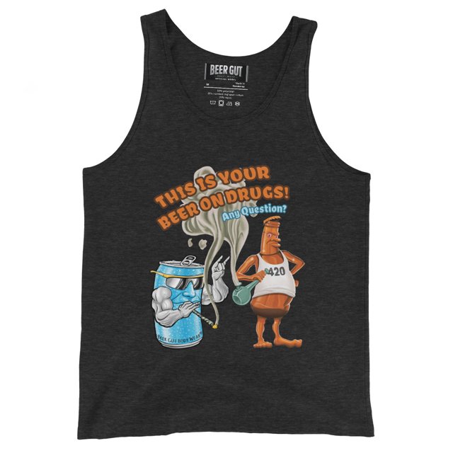 This is your beer on drugs! Any Questions? Men's Tank Top