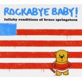 thumbnail image 2 of ROCKABYE BABY MUSIC ROCKABYE BABY! LULLABY RENDITIONS OF BRUCE SPRINGSTEEN COMPACT DISCS BBRR9701.2, 2 of 3