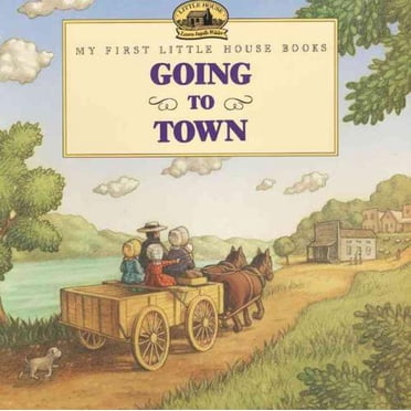 Going to Town, Laura Ingalls Wilder Broché