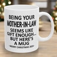 thumbnail image 4 of Ceramic Novelty Coffee Mug For Holidays And Being Your In Law Seems Like Enough Funny Idea, 4 of 6