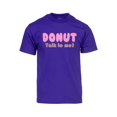 thumbnail image 1 of Mens Donut Talk to Me! Short-Sleeve T-Shirt - Purple - 2X-Large, 1 of 1