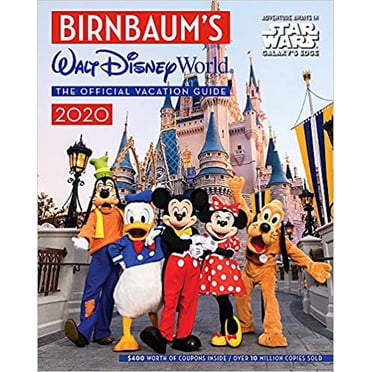 Birnbaum's 2020 Walt Disney World : le Guide Officiel par Birnbaum Guides Broché
