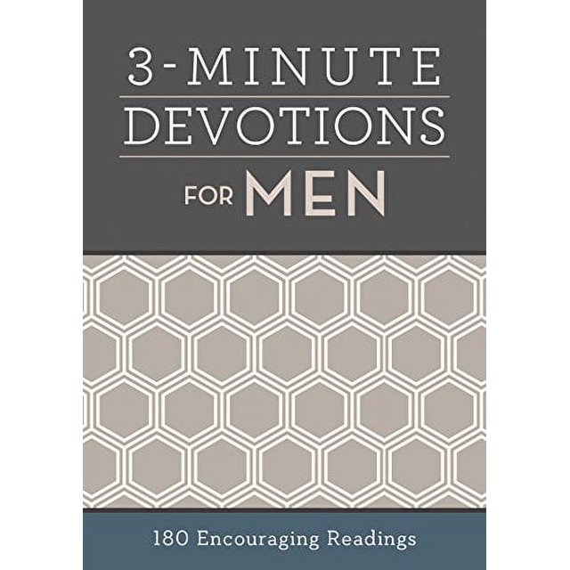 3 Minutes de Dévotion pour les Hommes, 180 Lectures Encourageantes