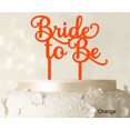 thumbnail image 1 of Bride To Be Wedding Cake Topper Custom Orange Cake Topper Wedding Cake Decoration Available 6-7 Inches Wide, 1 of 1