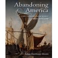 thumbnail image 1 of Abandoning America: Life-stories from early New England, 1 of 5