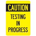 thumbnail image 1 of SignMission OS-NS-RD-1218-25551 Panneau d'Avis Covid-19 - Test de Prudence en Cours, 1 of 1