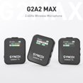 thumbnail image 2 of SYNCO G2MAX 1-Trigger-2 Système de Microphone Sans Fil 2,4 g Microphone à Pince 200 m, 2 of 8
